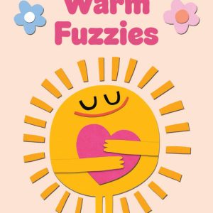 Totally Random... Warm Fuzzies