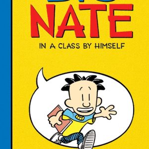 Big Nate: In a Class by Himself