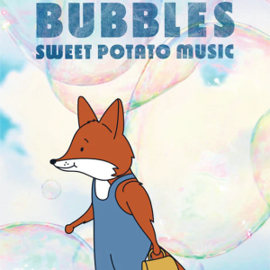 Sweet Potato Music Pop Pop Bubbles